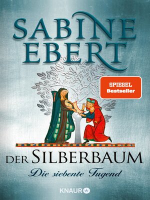 cover image of Der Silberbaum. Die siebente Tugend